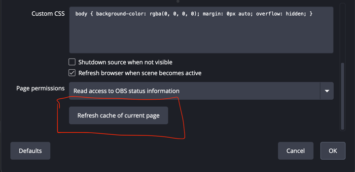 Bottom of OBS Browser Source Properties with Refresh cache of current page highlighted