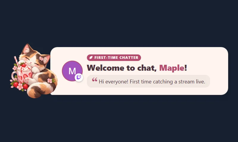 First-Time Chatter Welcome overlay with sample messages